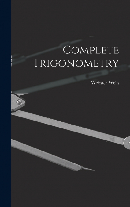 Complete Trigonometry