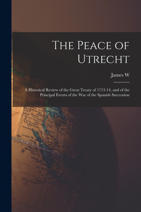 The Peace of Utrecht