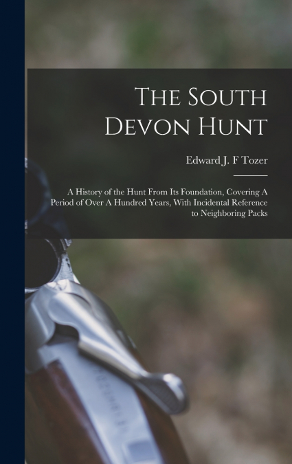 The South Devon Hunt