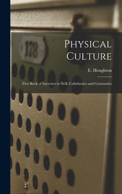 Physical Culture