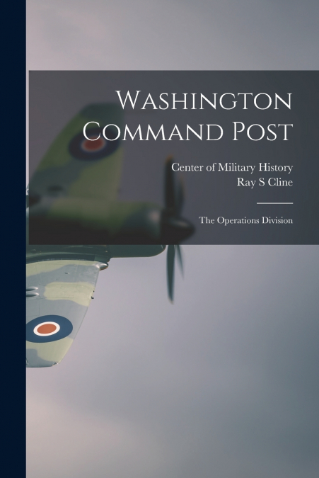 Washington Command Post