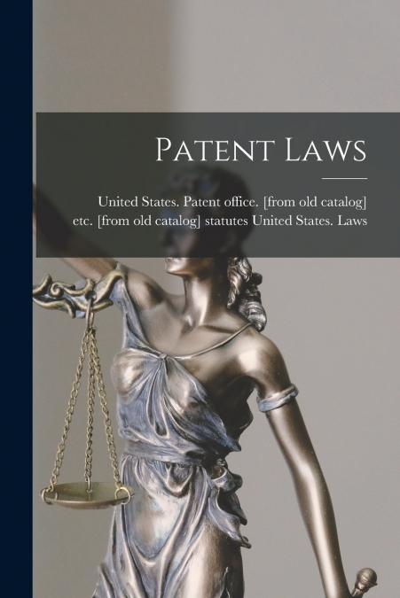 Patent Laws