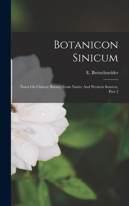 Botanicon Sinicum