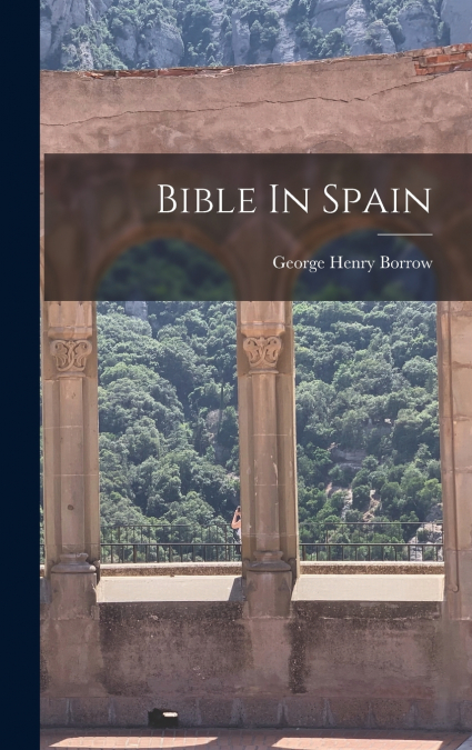 Bible In Spain
