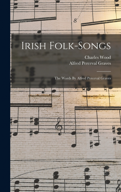 Irish Folk-songs