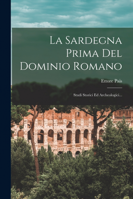 La Sardegna Prima Del Dominio Romano