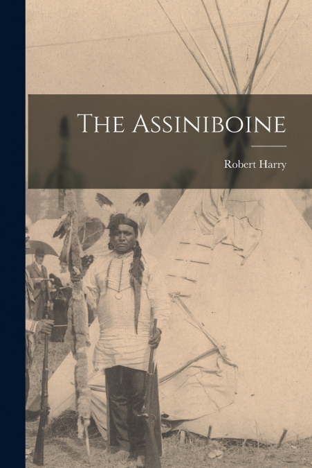The Assiniboine