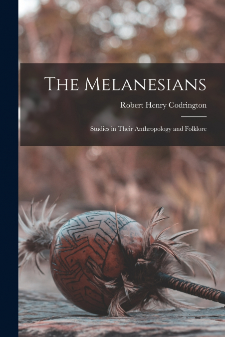 The Melanesians