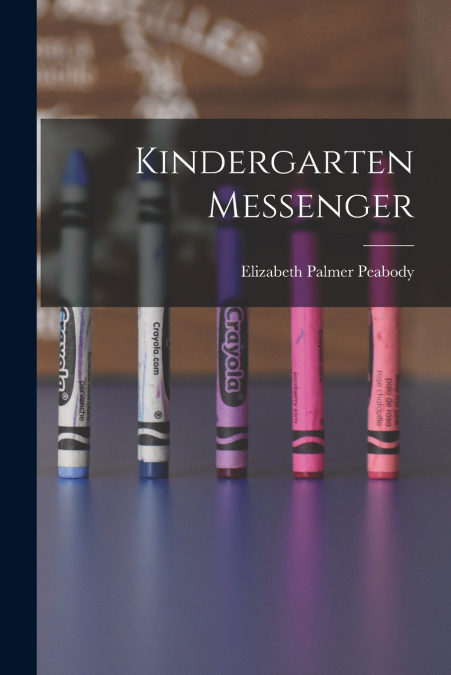 Kindergarten Messenger