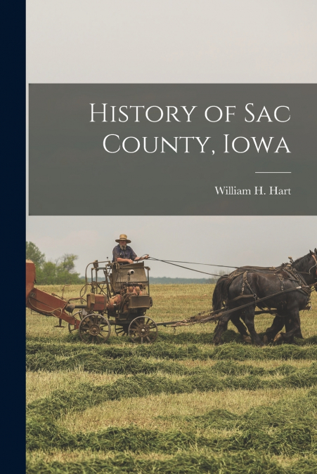 History of Sac County, Iowa