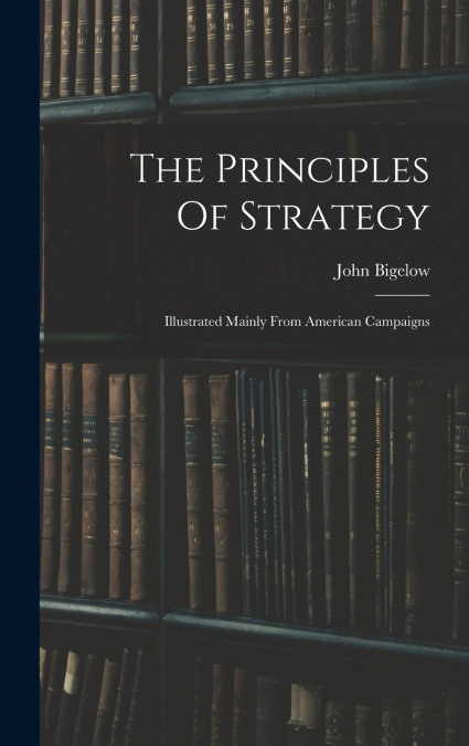 The Principles Of Strategy