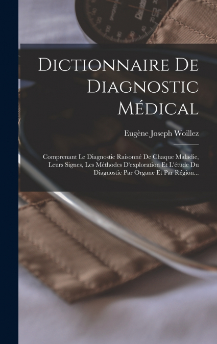 Dictionnaire De Diagnostic Médical