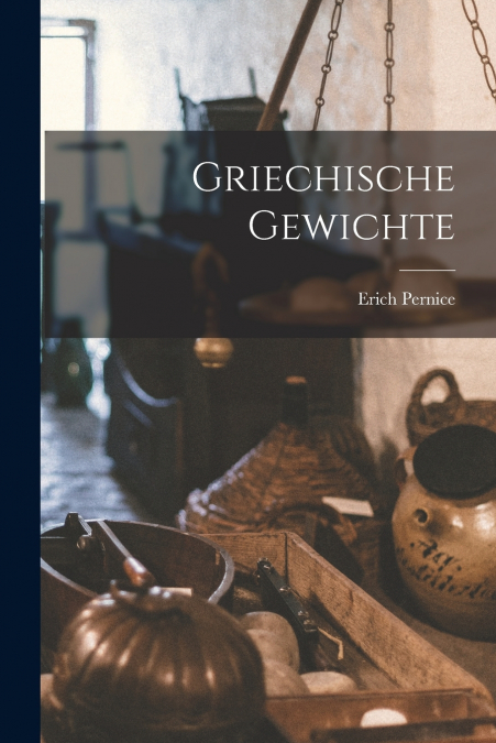 Griechische Gewichte