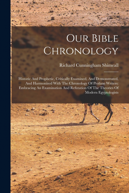 Our Bible Chronology
