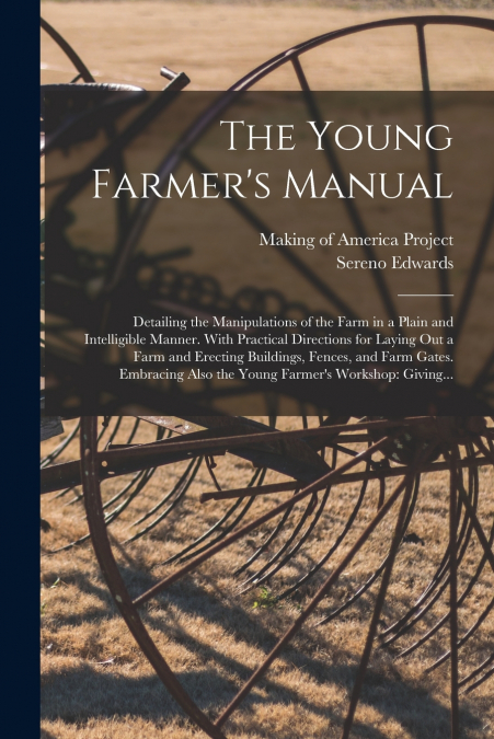The Young Farmer’s Manual
