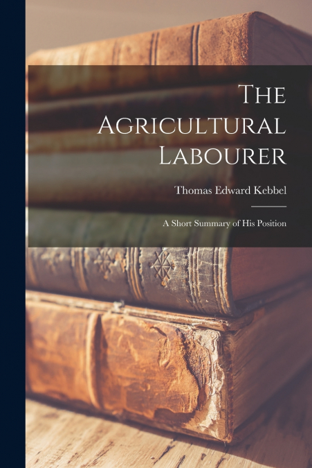 The Agricultural Labourer