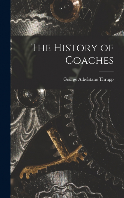 The History of Coaches