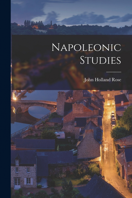 Napoleonic Studies