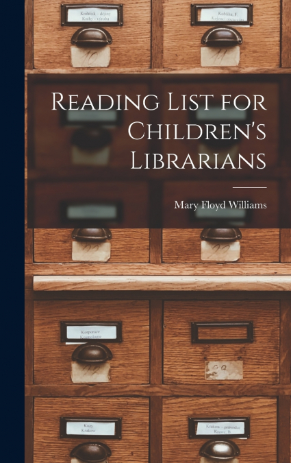 Reading List for Children’s Librarians