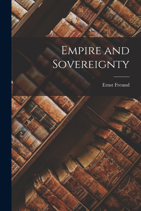 Empire and Sovereignty