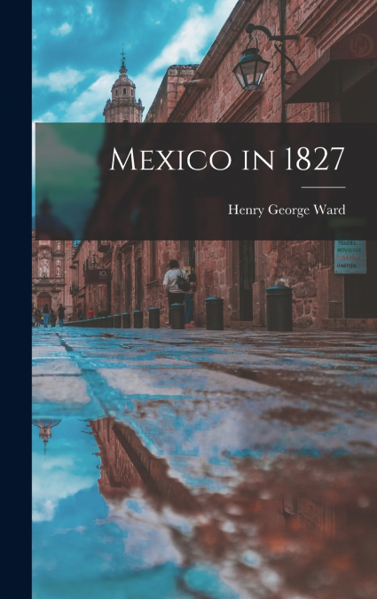 Mexico in 1827
