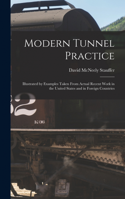 Modern Tunnel Practice