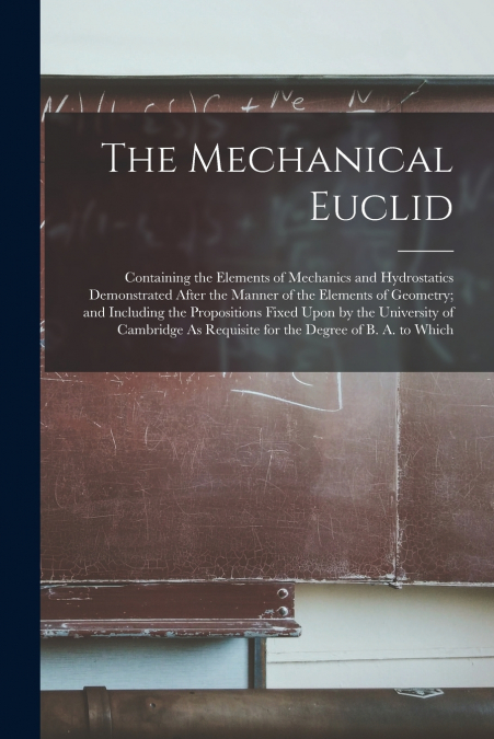 The Mechanical Euclid