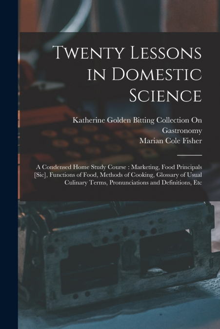 Twenty Lessons in Domestic Science