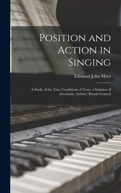 Position and Action in Singing