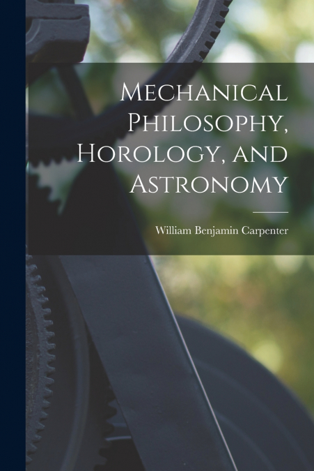 Mechanical Philosophy, Horology, and Astronomy