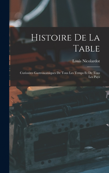 Histoire De La Table