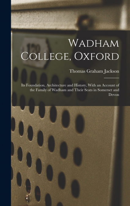 Wadham College, Oxford
