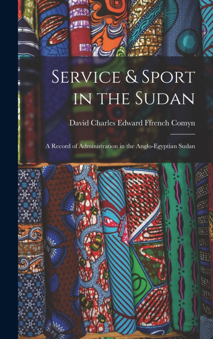 Service & Sport in the Sudan