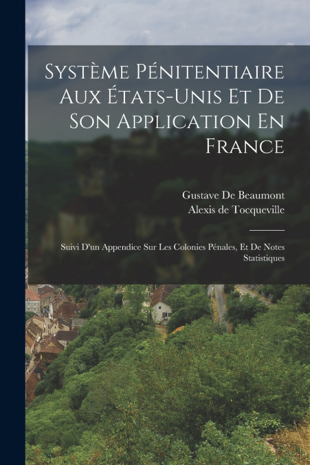 Système Pénitentiaire Aux États-Unis Et De Son Application En France