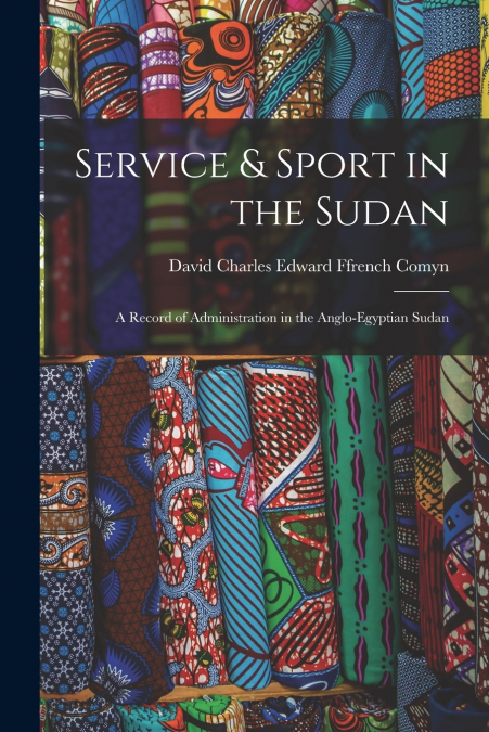 Service & Sport in the Sudan