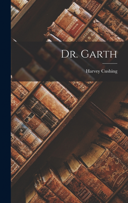 Dr. Garth