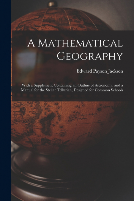 A Mathematical Geography