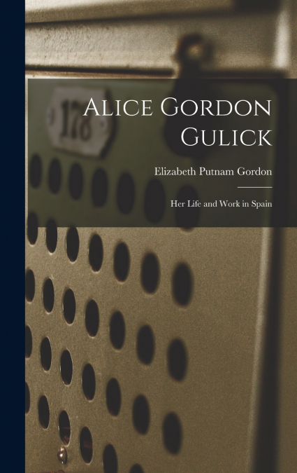 Alice Gordon Gulick