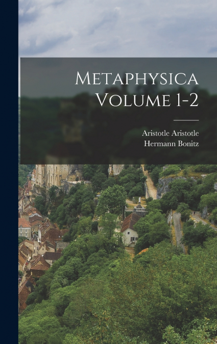 Metaphysica Volume 1-2