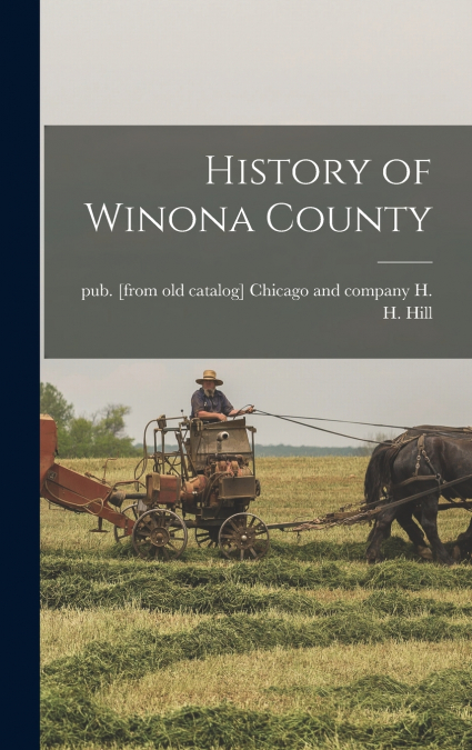 History of Winona County