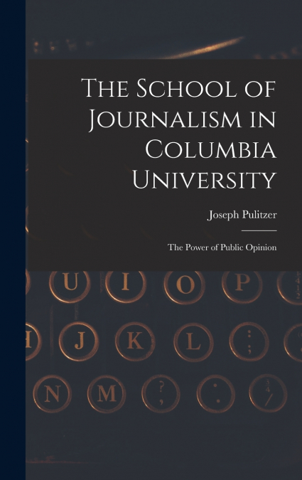 The School of Journalism in Columbia University
