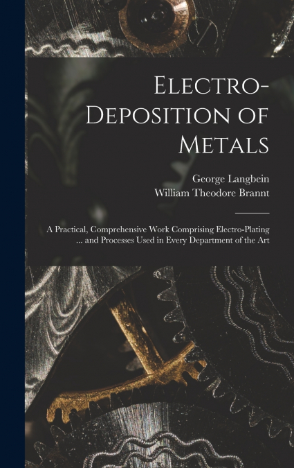 Electro-deposition of Metals