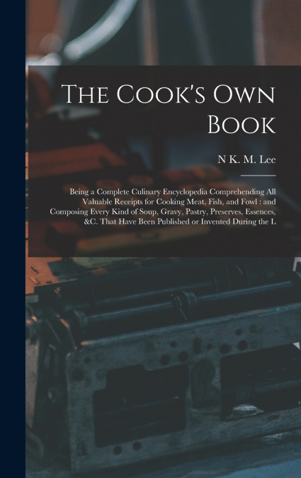The Cook’s own Book