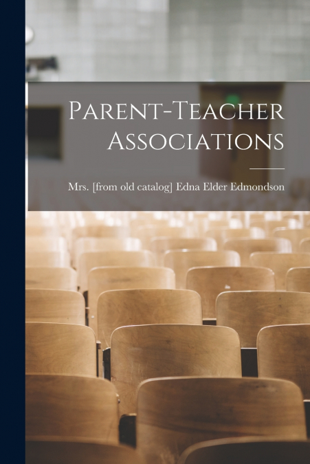 Parent-teacher Associations