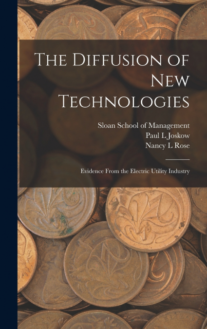 The Diffusion of new Technologies