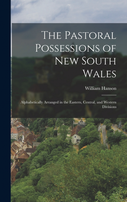 The Pastoral Possessions of New South Wales