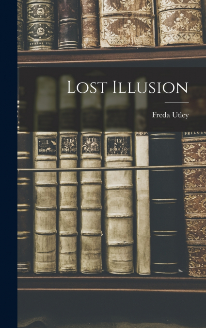 Lost Illusion