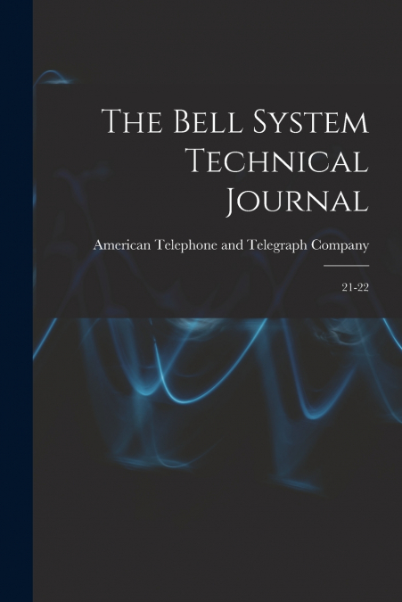 The Bell System Technical Journal