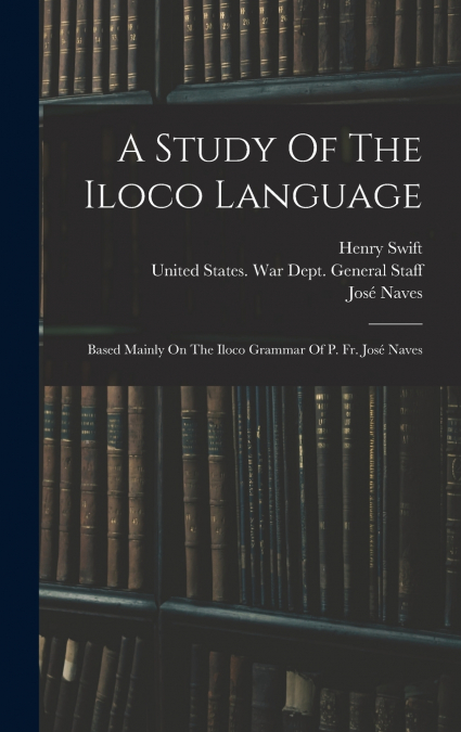 A Study Of The Iloco Language