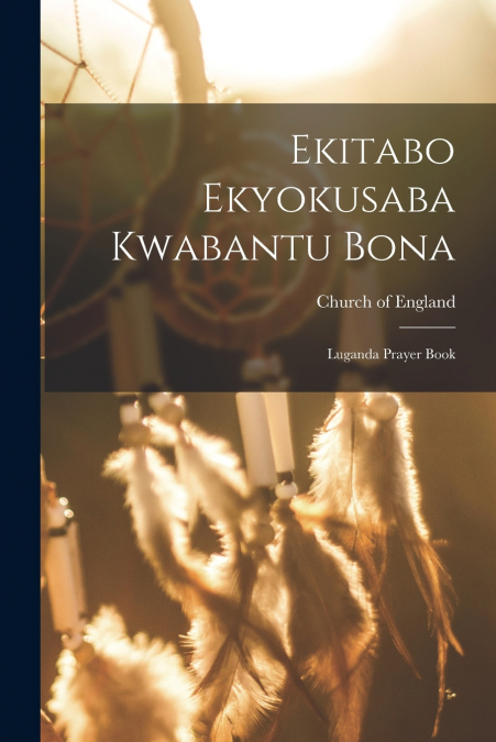 Ekitabo Ekyokusaba Kwabantu Bona